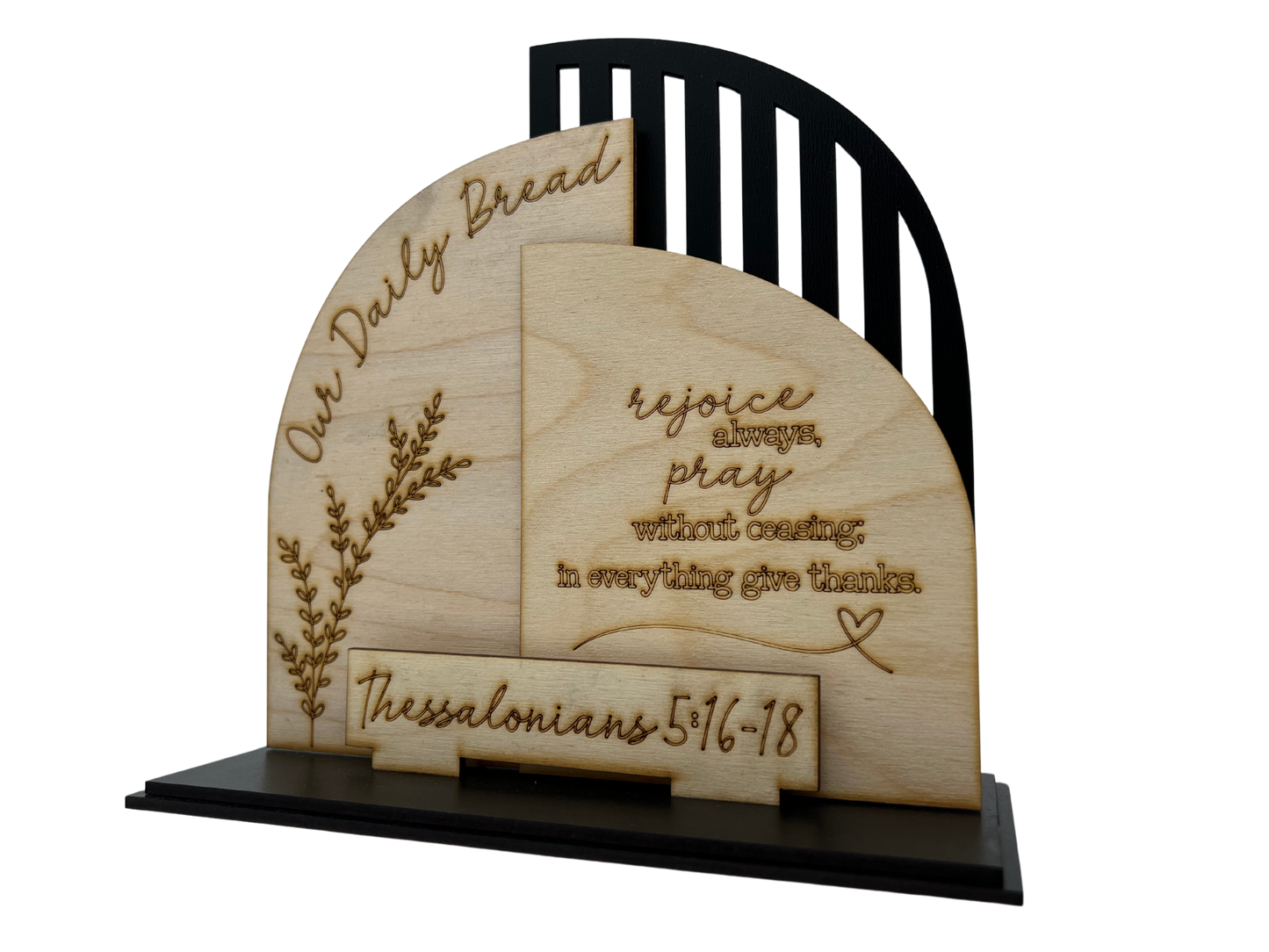Our Daily Bread Thessalonians 5:16-18 decorative stand