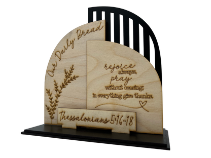 Our Daily Bread Thessalonians 5:16-18 decorative stand
